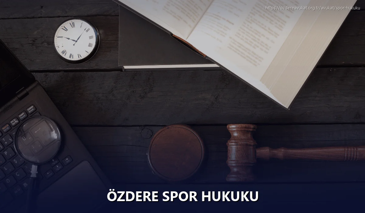 Özdere Spor Hukuku